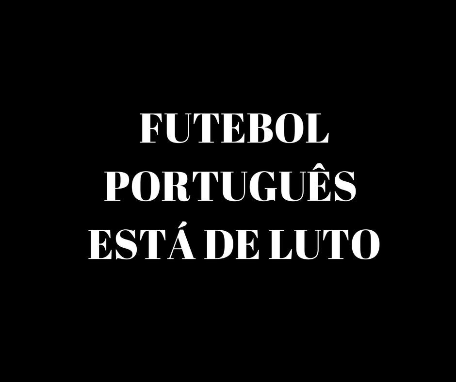Futebol português de luto: morreu João Oliveira Pinto